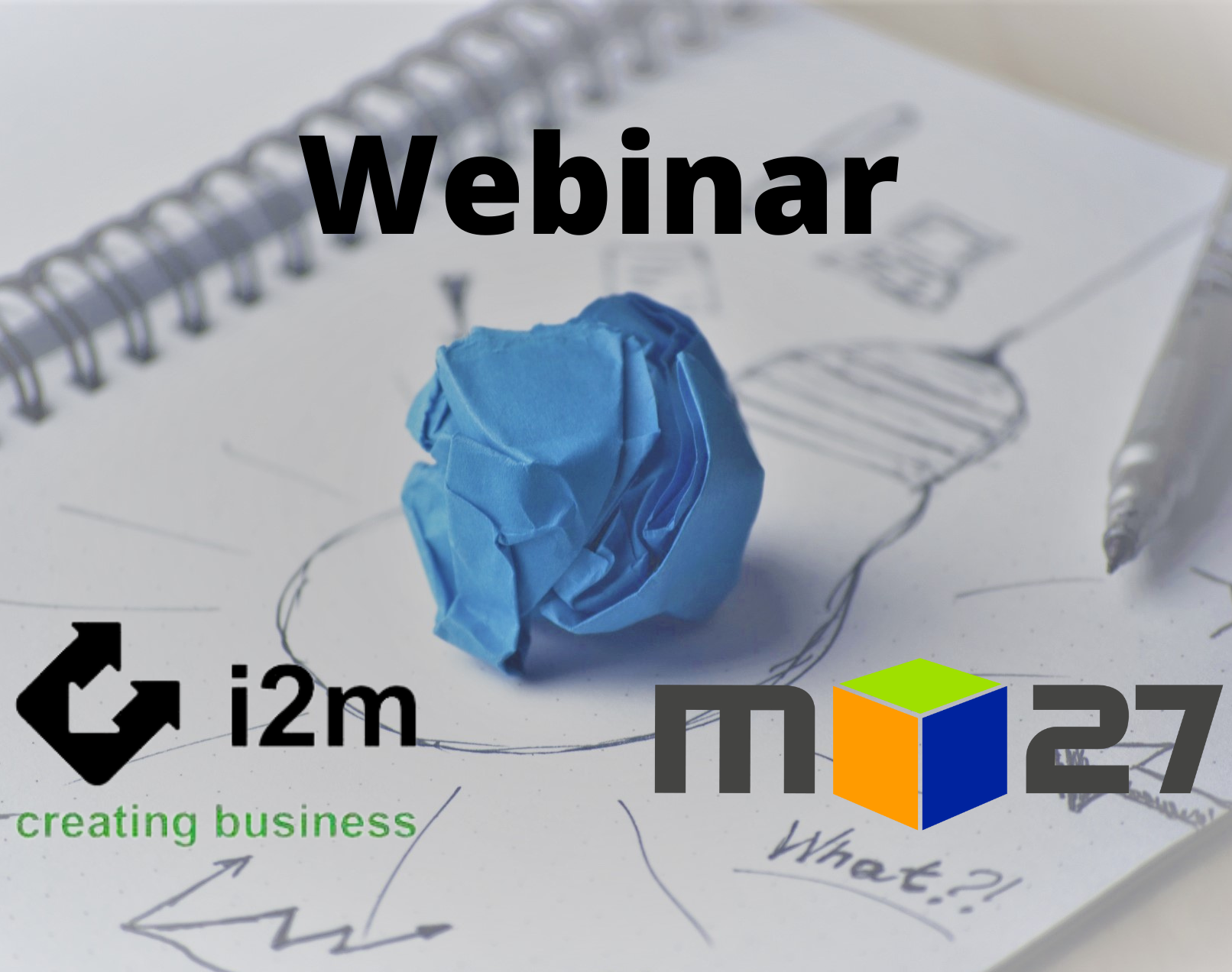 Webinar Foto m27 und i2m